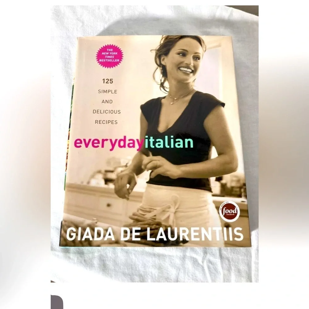 Everyday Italian 125 Simple and Delicious Recipes Giada de Laurentiis EUC Cook